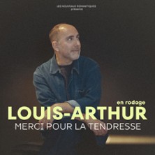 LOUIS-ARTHUR Merci Pour La Tendresse