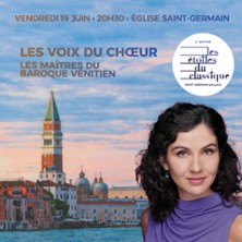 Les Voix du Choeur - Festival Les Etoiles du Classique