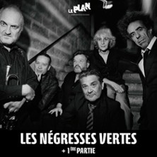 Les N&eacute;gresses Vertes + 1&egrave;re Partie