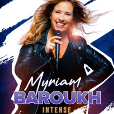 Myriam Baroukh - Intense, Th&eacute;&acirc;tre Le Paris, Avignon