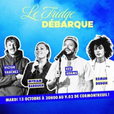 Kev Adams et Le Fridge - V.02, Cormontreuil