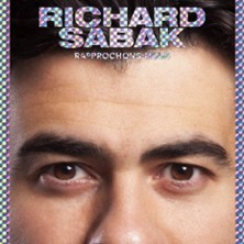 Richard Sabak- Rapprochons-nous - La Sc&egrave;ne Barb&egrave;s, Paris