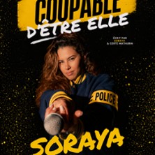 D&eacute;couverte : Soraya - Coupable D'&ecirc;tre Elle
