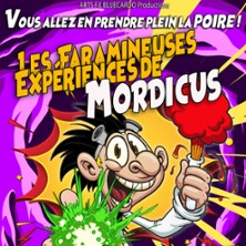 Les Faramineuses Exp&eacute;riences de Mordicus