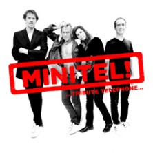 Minitel  ! Tribute T&eacute;l&eacute;phone - Tourn&eacute;e