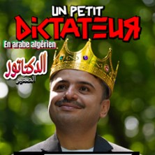 Kamel Abdat - Un Petit Dictateur (Arabe Alg&eacute;rien) - Le R&eacute;publique, Paris