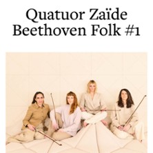 Quatuor Za&iuml;de Beethoven Folk #1