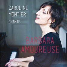 Caroline Montier chante Barbara